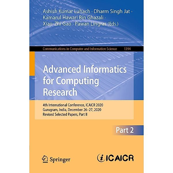 Advanced Informatics for Computing Research / Communications in Computer and Information Science Bd.1394