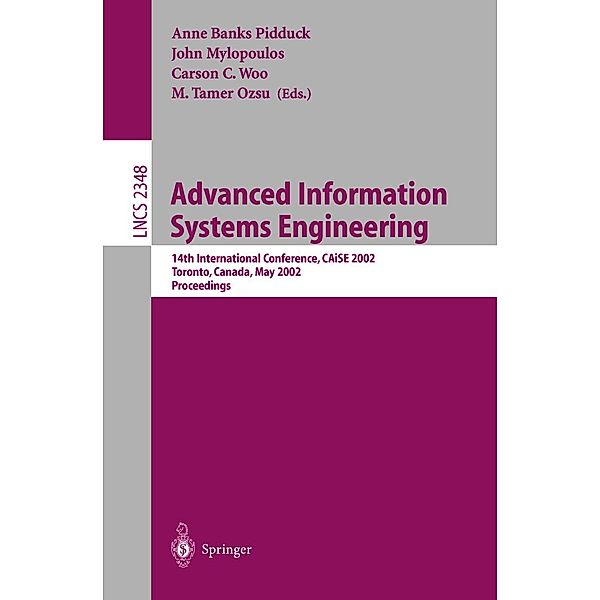 Advanced Information Systems Engineering / Lecture Notes in Computer Science Bd.2348