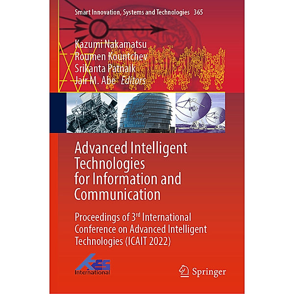 Advanced Intelligent Technologies for Information and Communication