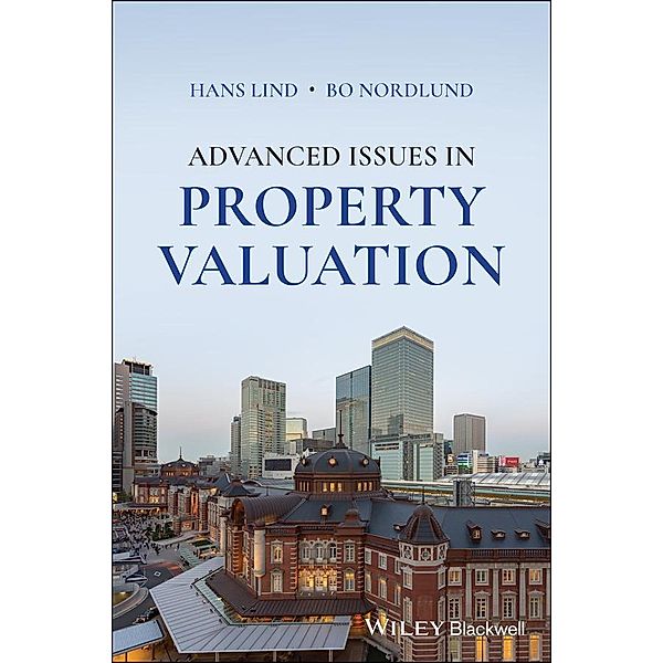 Advanced Issues in Property Valuation, Hans Lind, Bo Nordlund