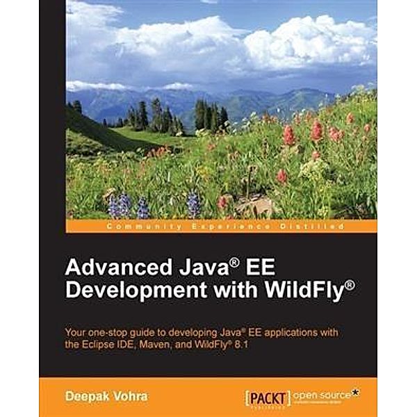 Advanced Java(R) EE Development with WildFly(R), Deepak Vohra