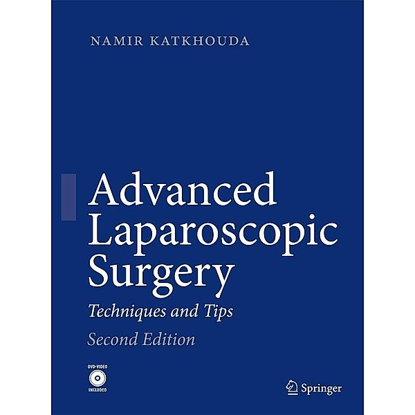 Advanced Laparoscopic Surgery, Namir Katkhouda