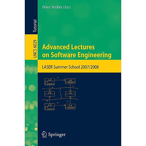 Advanced Lectures on Software Engineering / Lecture Notes in Computer Science Bd.6029