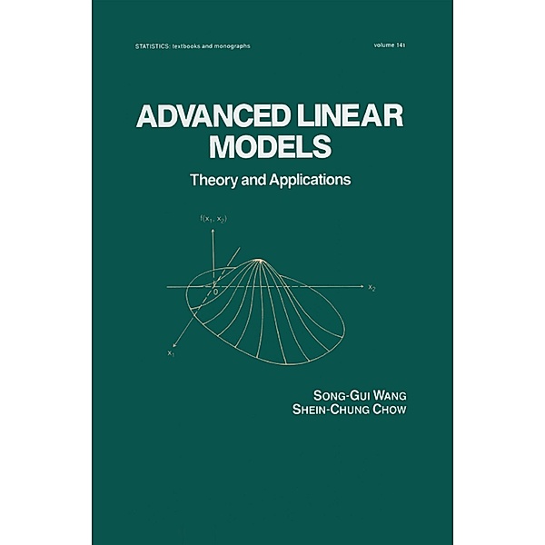 Advanced Linear Models, Shein-Chung Chow