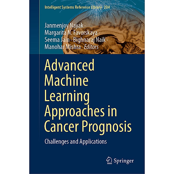 Advanced Machine Learning Approaches in Cancer Prognosis