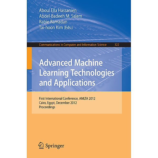 Advanced Machine Learning Technologies and Applications