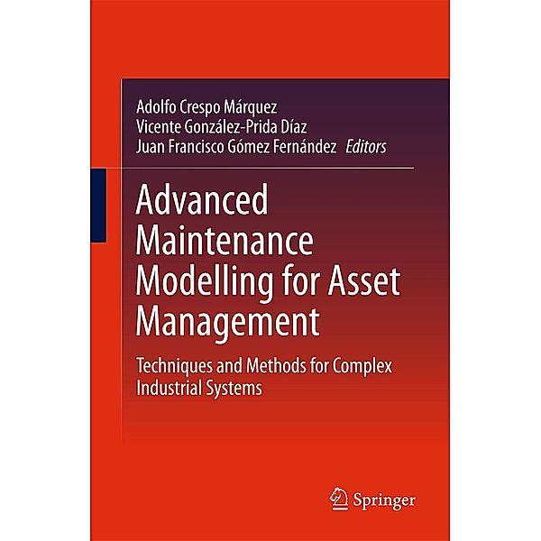 Advanced Maintenance Modelling for Asset Management