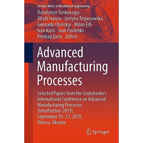Advanced Manufacturing Processes / Lecture Notes in Mechanical Engineering