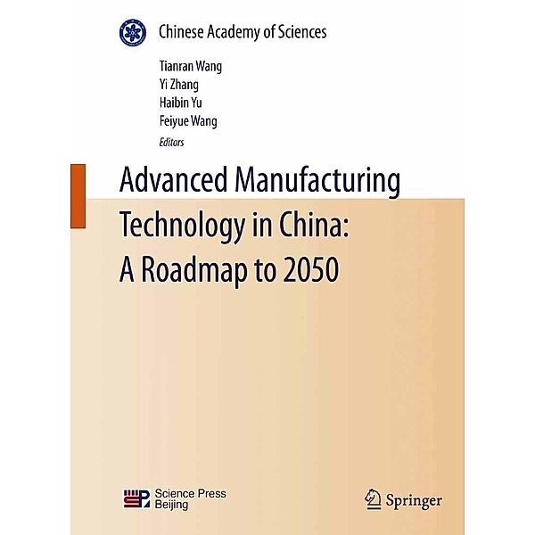 Advanced Manufacturing Technology in China: A Roadmap to 2050