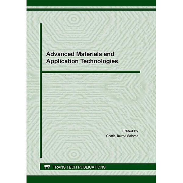 Advanced Materials and Application Technologies