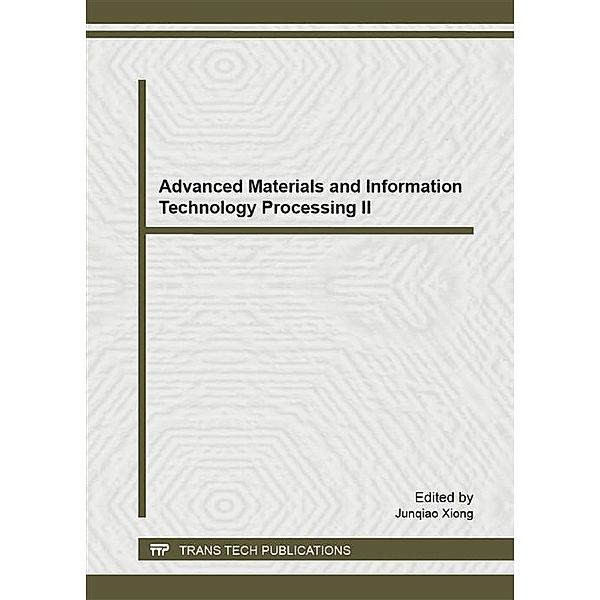 Advanced Materials and Information Technology Processing II