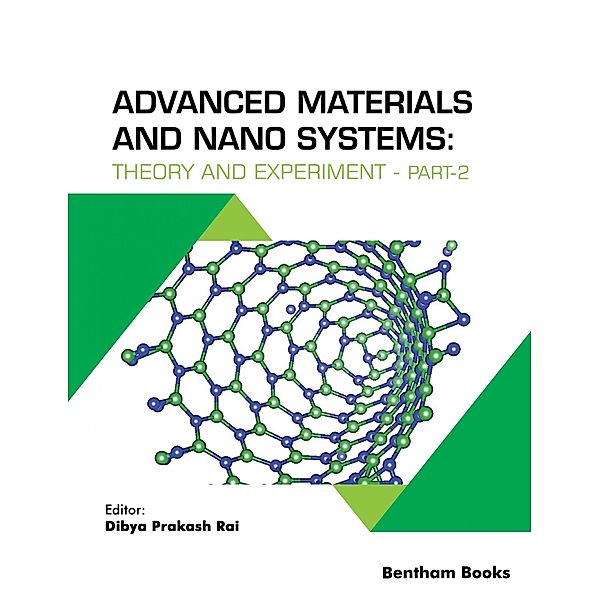 Advanced Materials and Nanosystems: Theory and Experiment - Part 2
