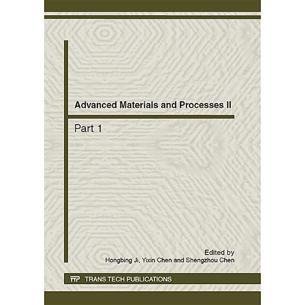 Advanced Materials and Processes II