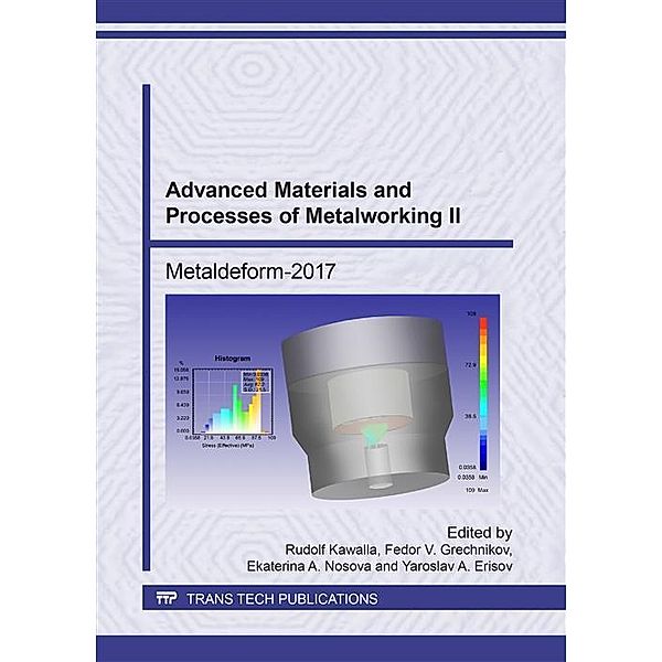 Advanced Materials and Processes of Metalworking II