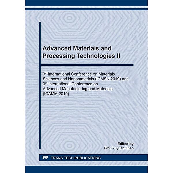 Advanced Materials and Processing Technologies II