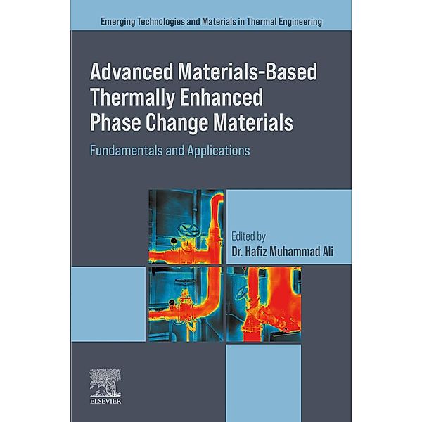 Advanced Materials based Thermally Enhanced Phase Change Materials