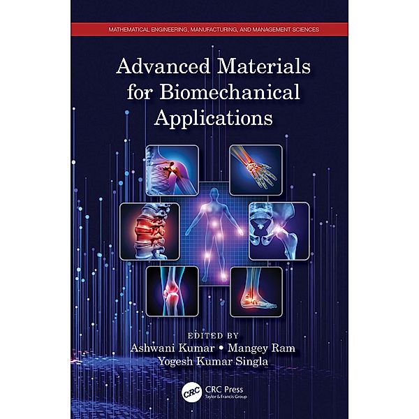 Advanced Materials for Biomechanical Applications