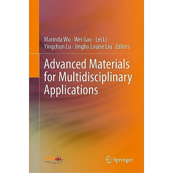 Advanced Materials for Multidisciplinary Applications