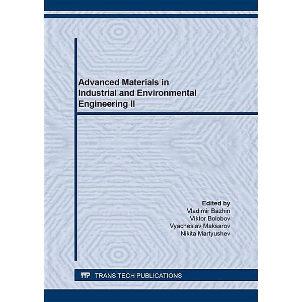 Advanced Materials in Industrial and Environmental Engineering II