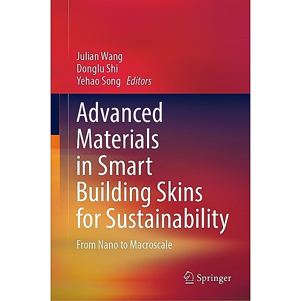 Advanced Materials in Smart Building Skins for Sustainability