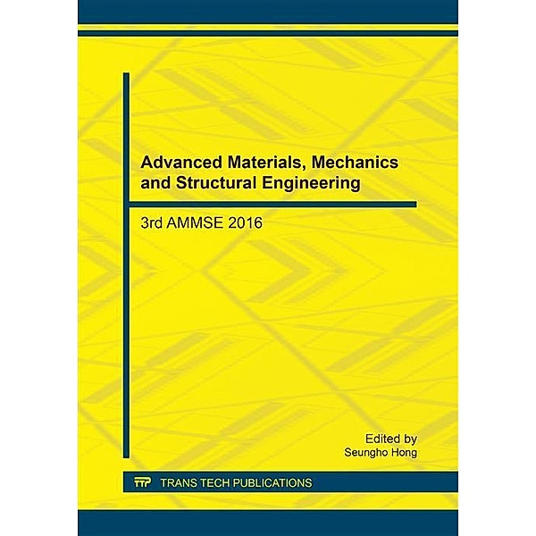Advanced Materials, Mechanics and Structural Engineering