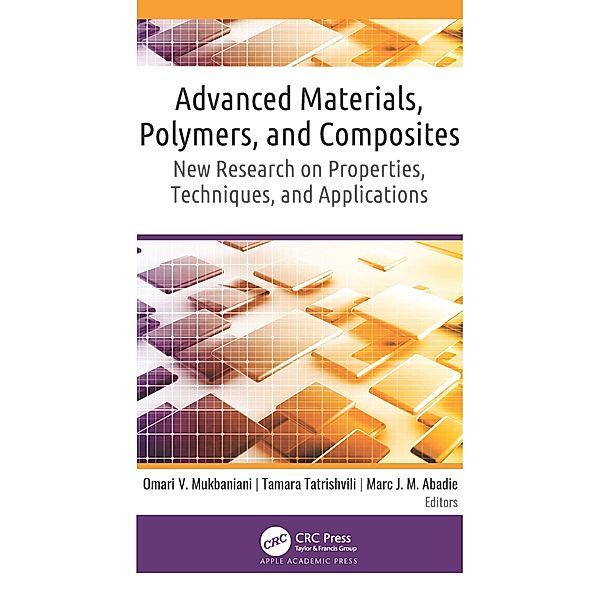 Advanced Materials, Polymers, and Composites