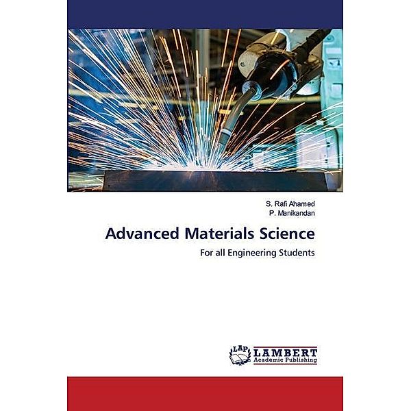 Advanced Materials Science, S. Rafi Ahamed, P. Manikandan