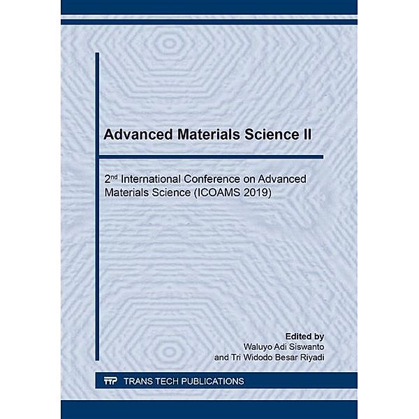 Advanced Materials Science II