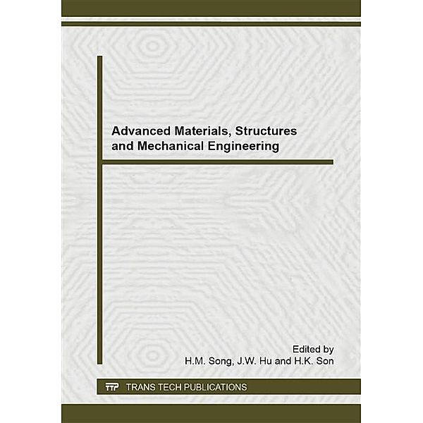 Advanced Materials, Structures and Mechanical Engineering