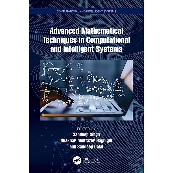 Advanced Mathematical Techniques in Computational and Intelligent Systems