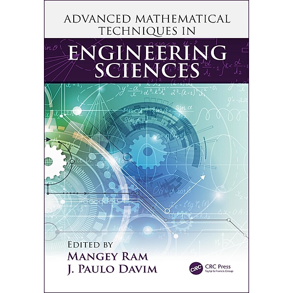 Advanced Mathematical Techniques in Engineering Sciences