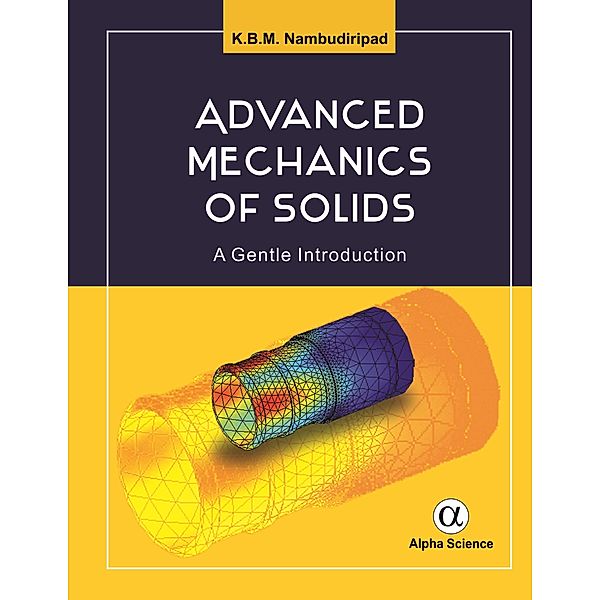 Advanced Mechanics of Solids, K. B. M Nambudiripad