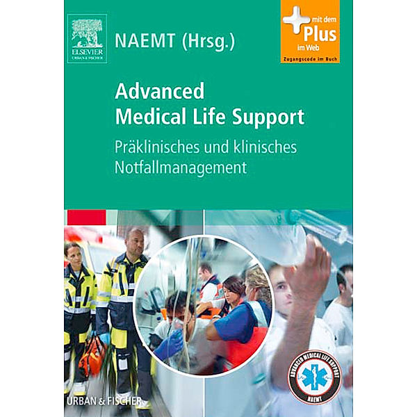 Advanced Medical Life Support /Präklinisches Notfallmanagement