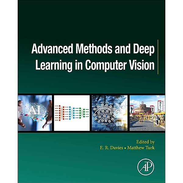 Advanced Methods and Deep Learning in Computer Vision