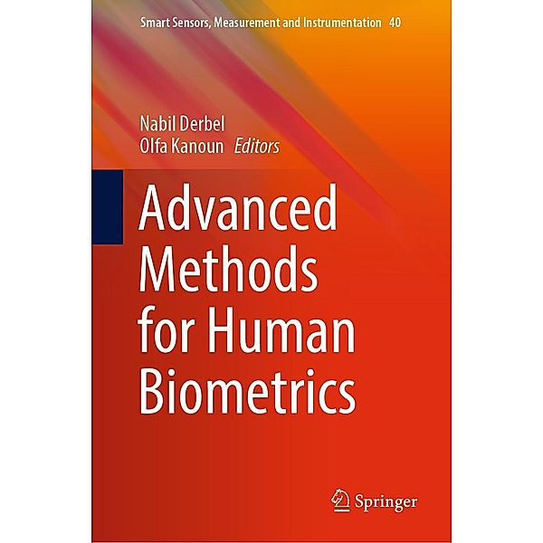 Advanced Methods for Human Biometrics / Smart Sensors, Measurement and Instrumentation Bd.40