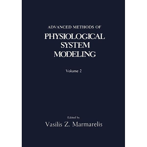 Advanced Methods of Physiological System Modeling