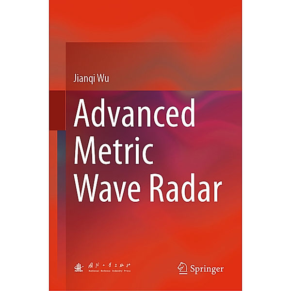 Advanced Metric Wave Radar, Jianqi Wu