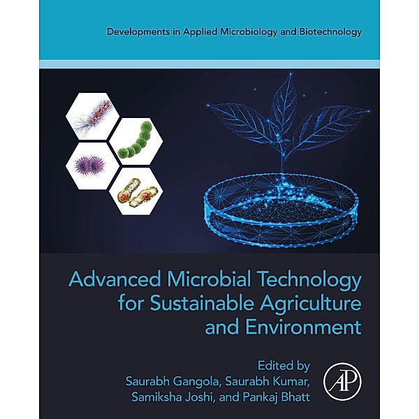 Advanced Microbial Technology for Sustainable Agriculture and Environment