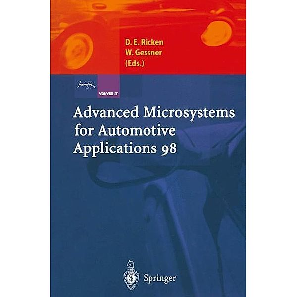 Advanced Microsystems for Automotive Applications 98, Detlef E. Ricken, Wolfgang Gessner