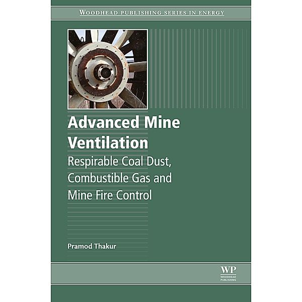 Advanced Mine Ventilation, Pramod Thakur