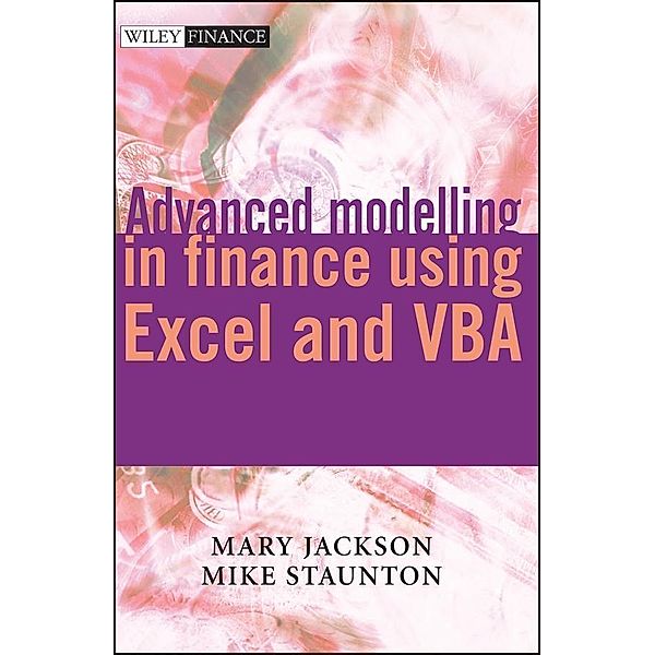 Advanced Modelling in Finance using Excel and VBA, Mary Jackson, Mike Staunton