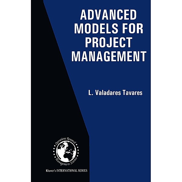 Advanced Models for Project Management, L. Valadares Tavares
