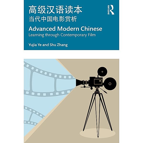 Advanced Modern Chinese, Yujia Ye, Shu Zhang