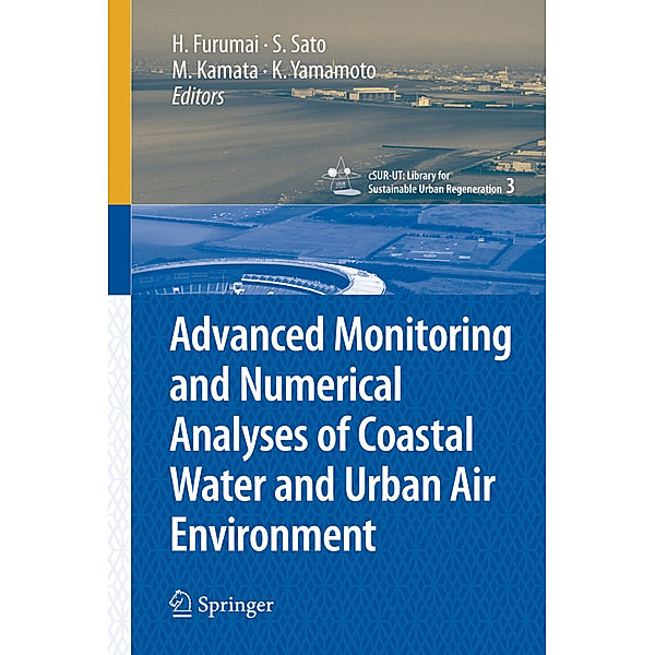 Advanced Monitoring and Numerical Analysis of Coastal Water and Urban Air Environment