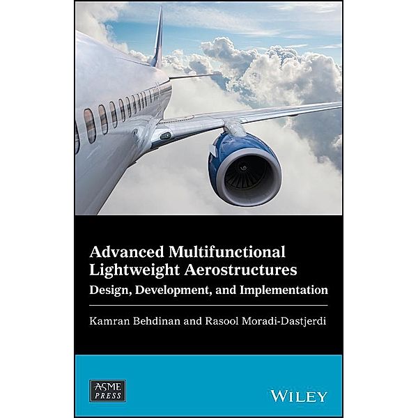 Advanced Multifunctional Lightweight Aerostructures