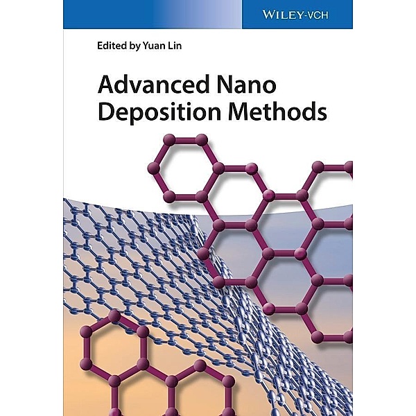 Advanced Nano Deposition Methods