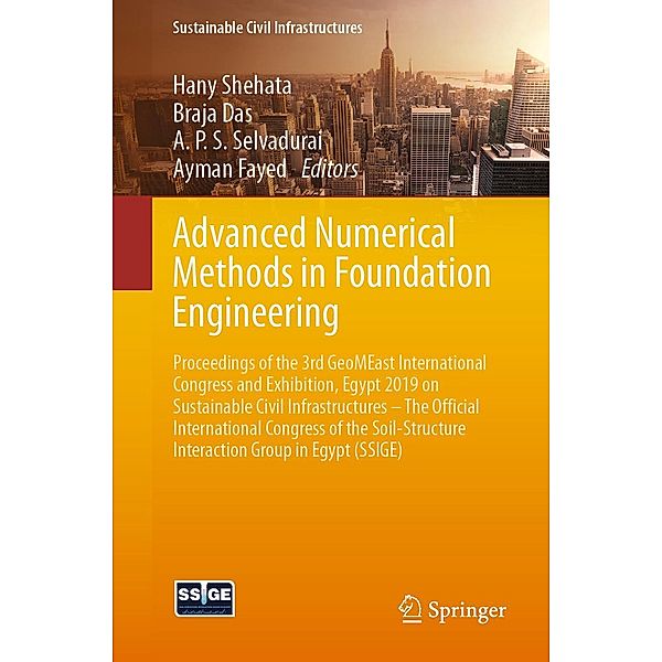 Advanced Numerical Methods in Foundation Engineering / Sustainable Civil Infrastructures