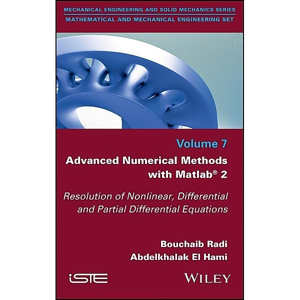 Advanced Numerical Methods with Matlab 2, Radi Bouchaib, Abdelkhalak El Hami