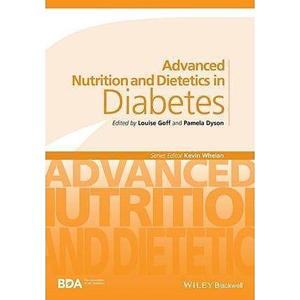 Advanced Nutrition and Dietetics in Diabetes