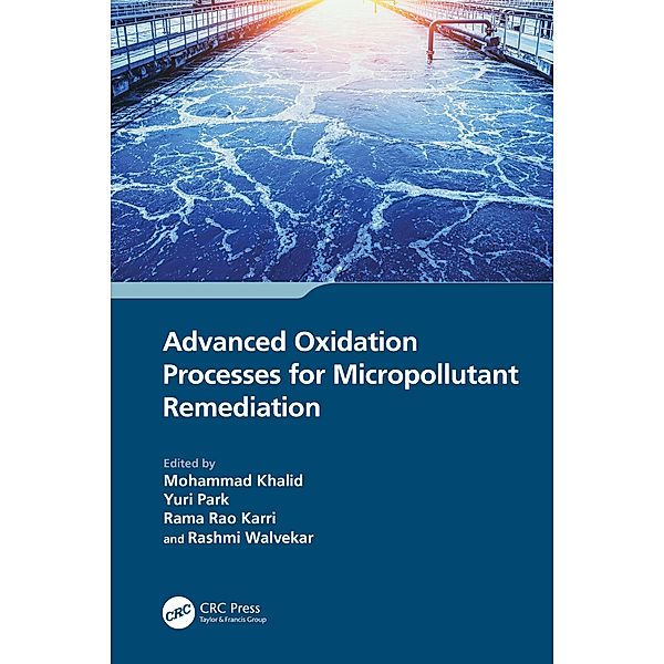 Advanced Oxidation Processes for Micropollutant Remediation